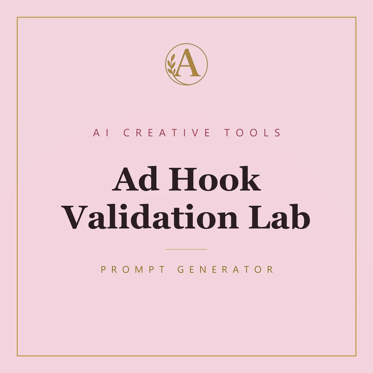 Ad Hook Validation Lab