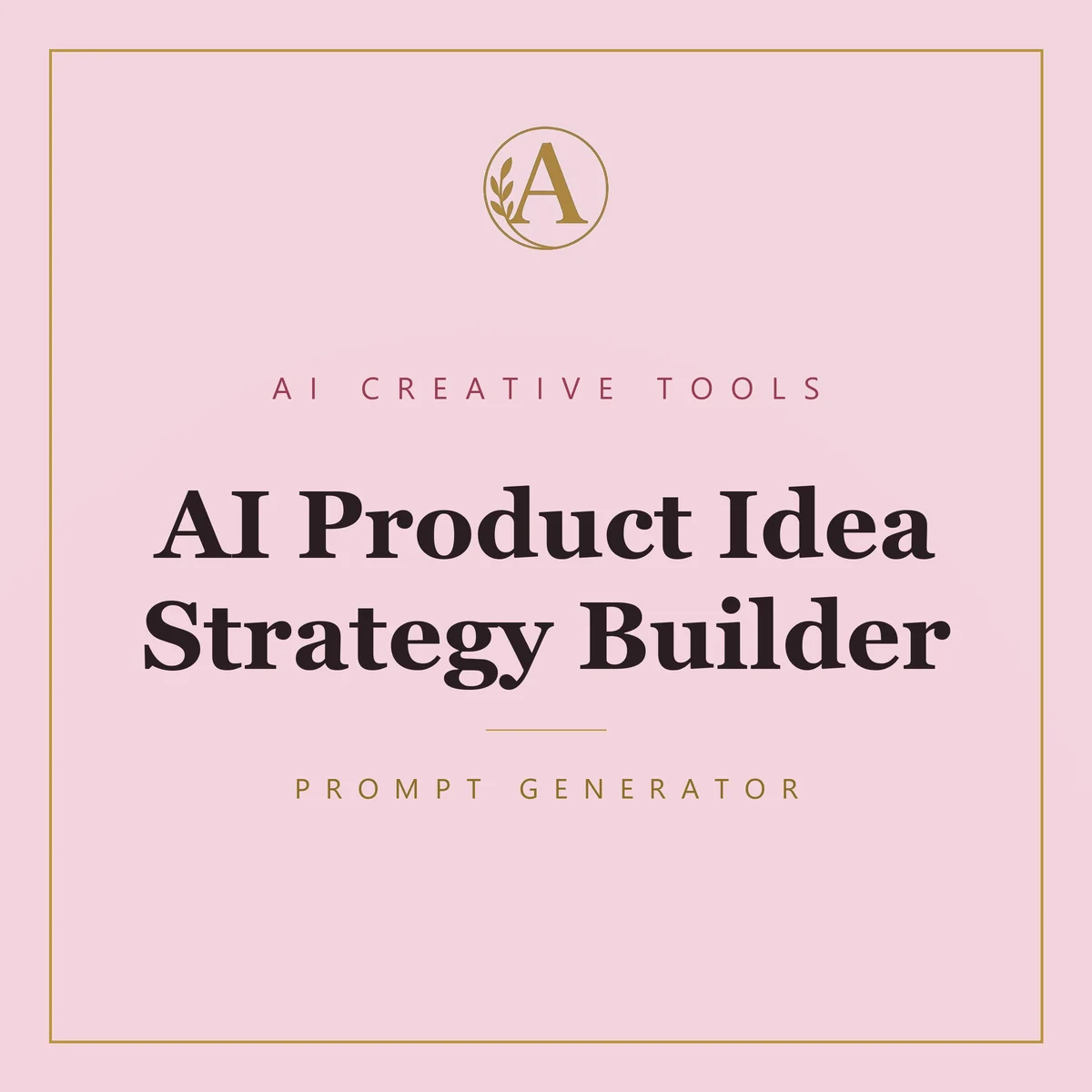 AI Product Idea Strategy Builder
