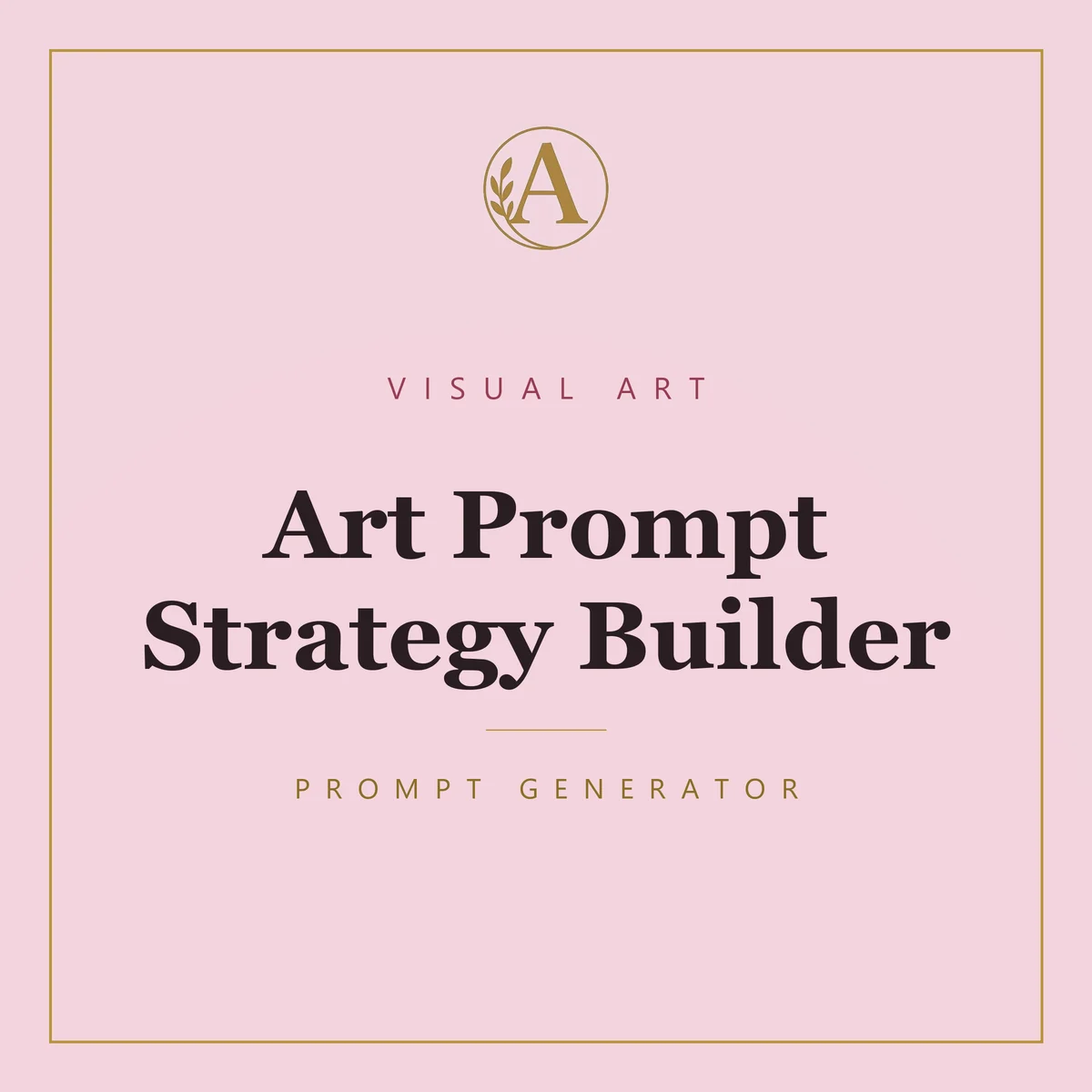 Art Prompt Strategy Builder