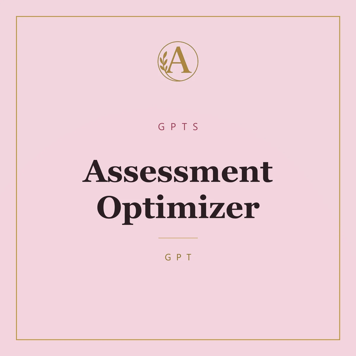 Assessment Optimizer
