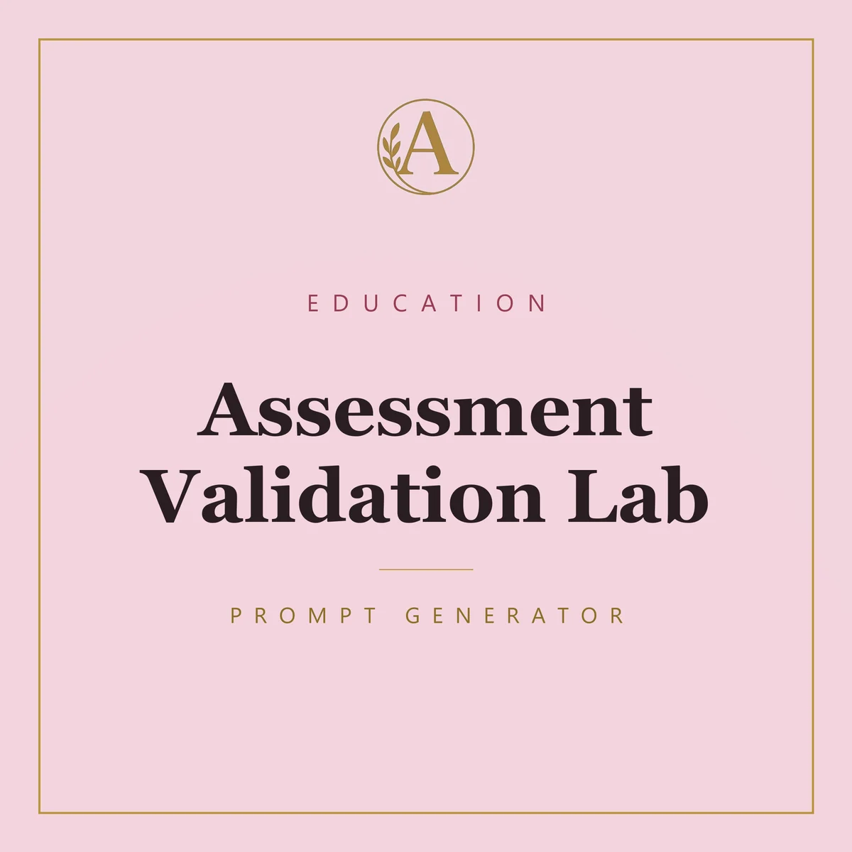 Assessment Validation Lab