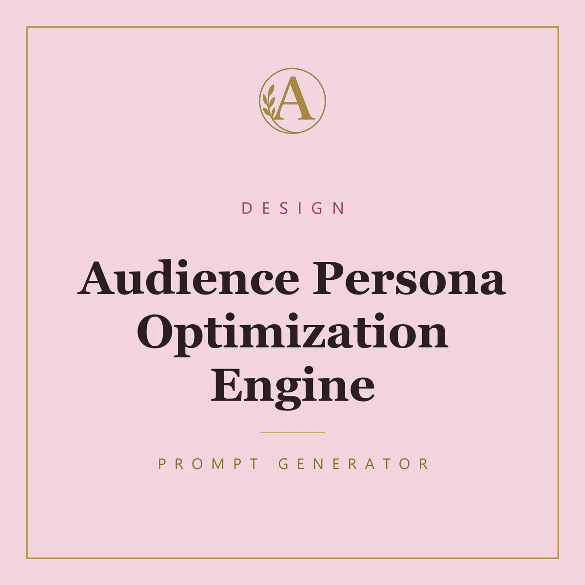 Audience Persona Optimization Engine