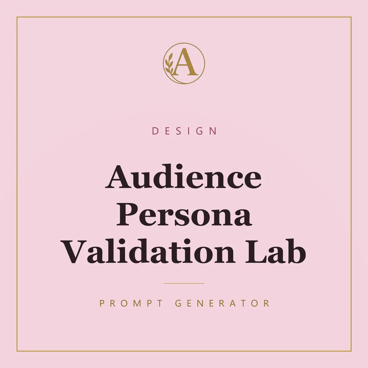 Audience Persona Validation Lab
