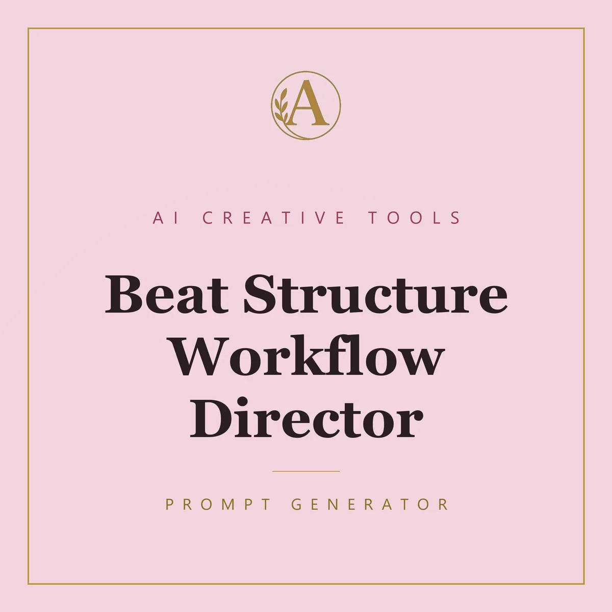 Beat Structure Workflow Director