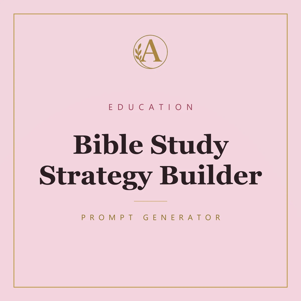 Bible Study Strategy Builder