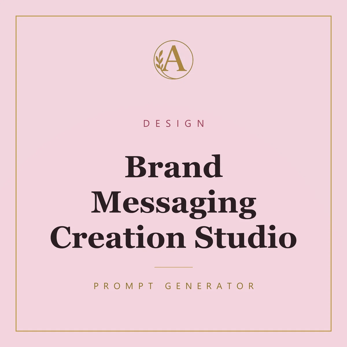 Brand Messaging Creation Studio