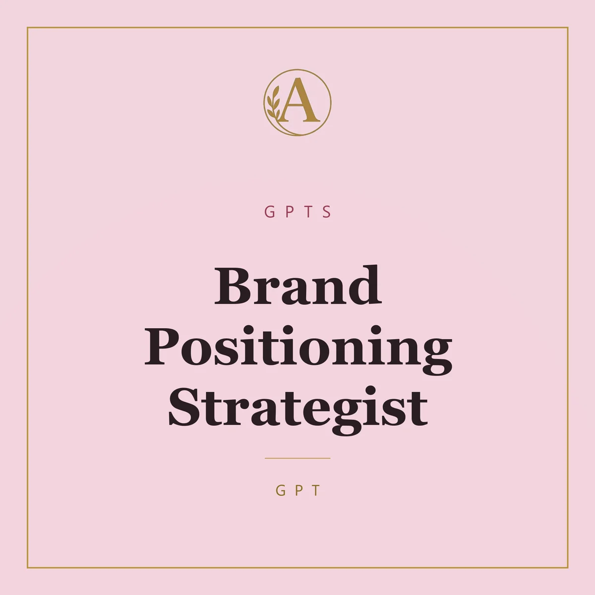 Brand Positioning Strategist