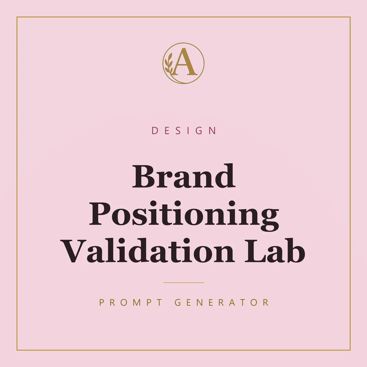 Brand Positioning Validation Lab
