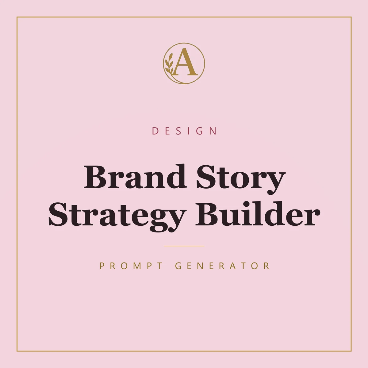 Brand Story Strategy Builder