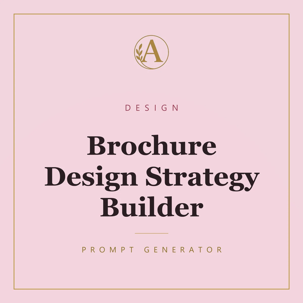 Brochure Design Strategy Builder
