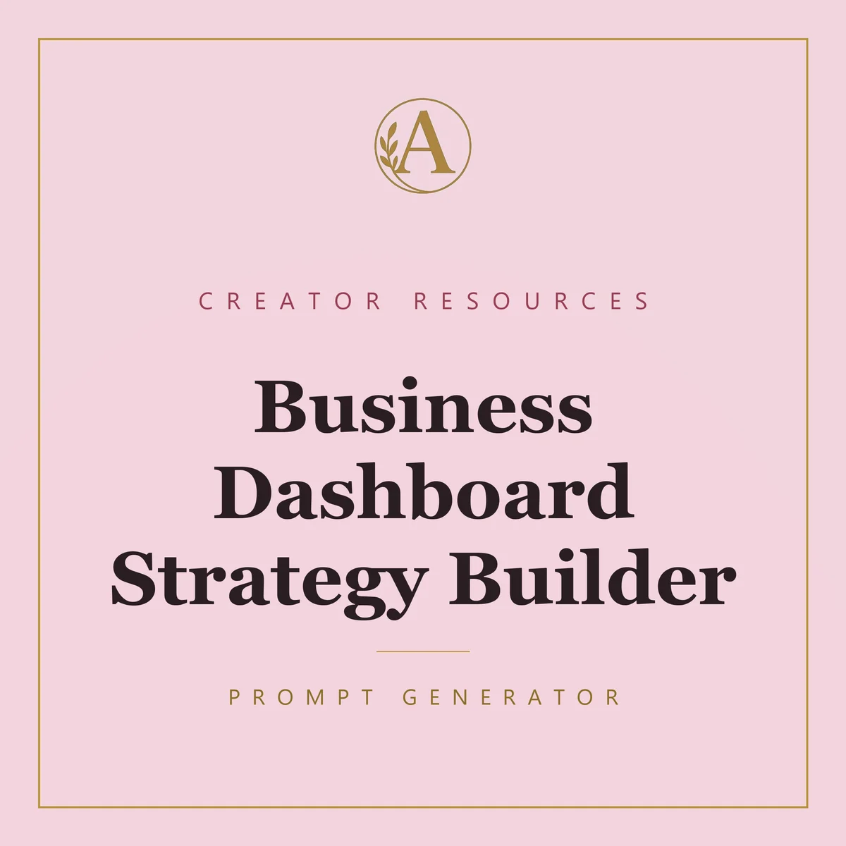 Business Dashboard Strategy Builder