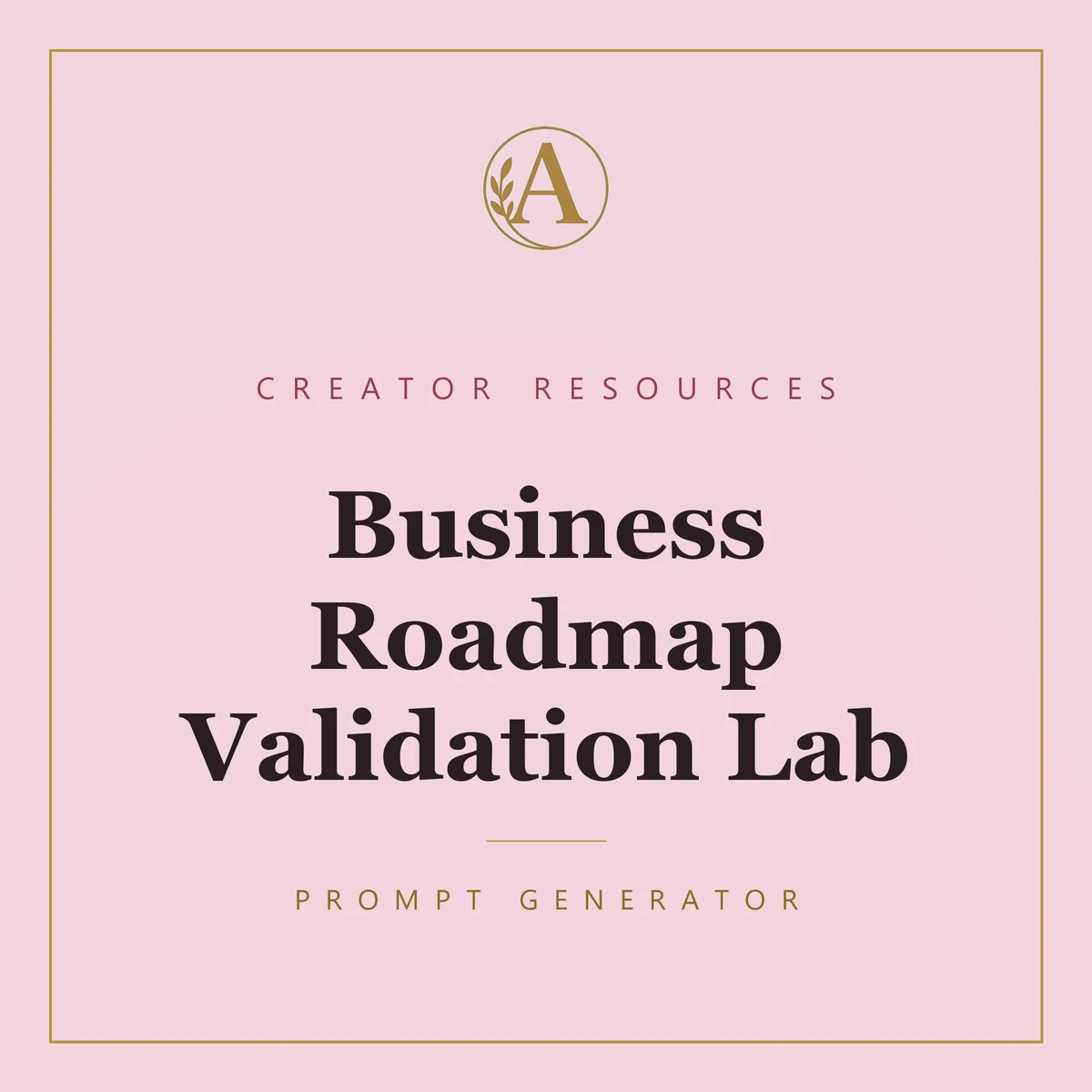 Business Roadmap Validation Lab