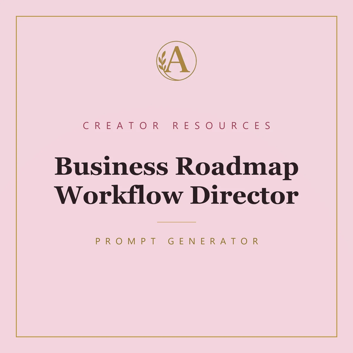 Business Roadmap Workflow Director