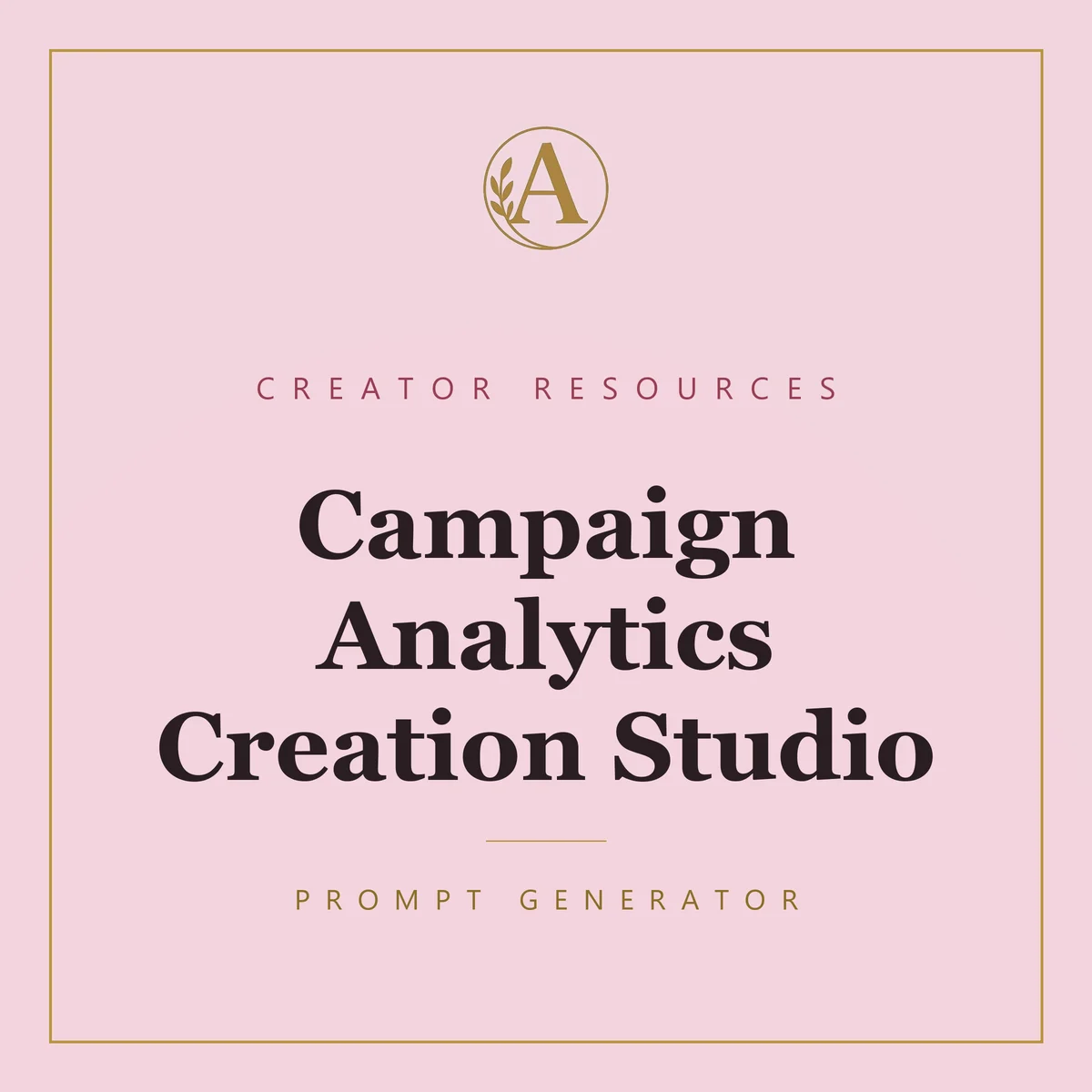 Campaign Analytics Creation Studio