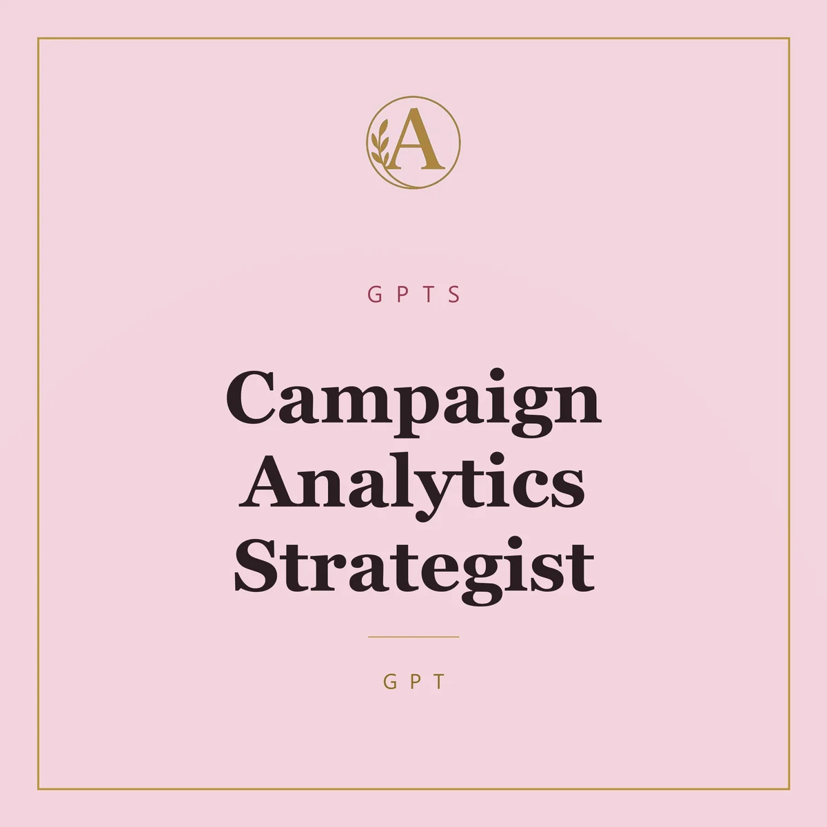 Campaign Analytics Strategist