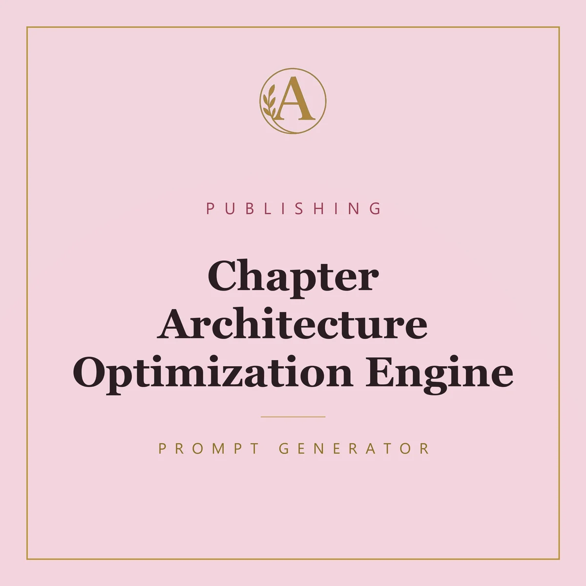 Chapter Architecture Optimization Engine