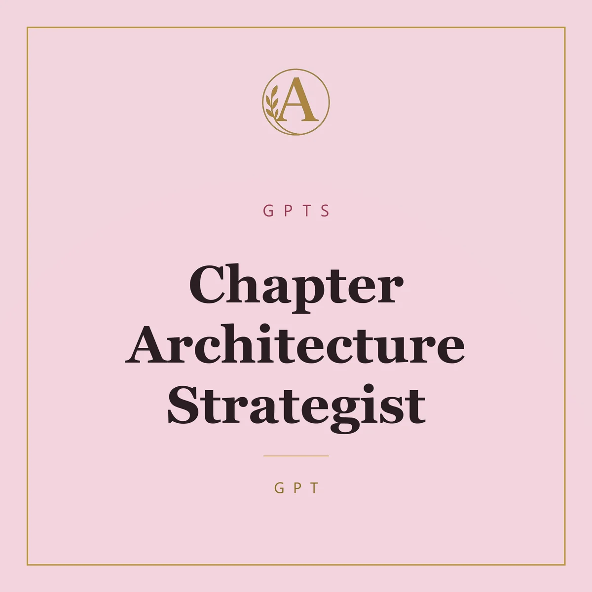 Chapter Architecture Strategist