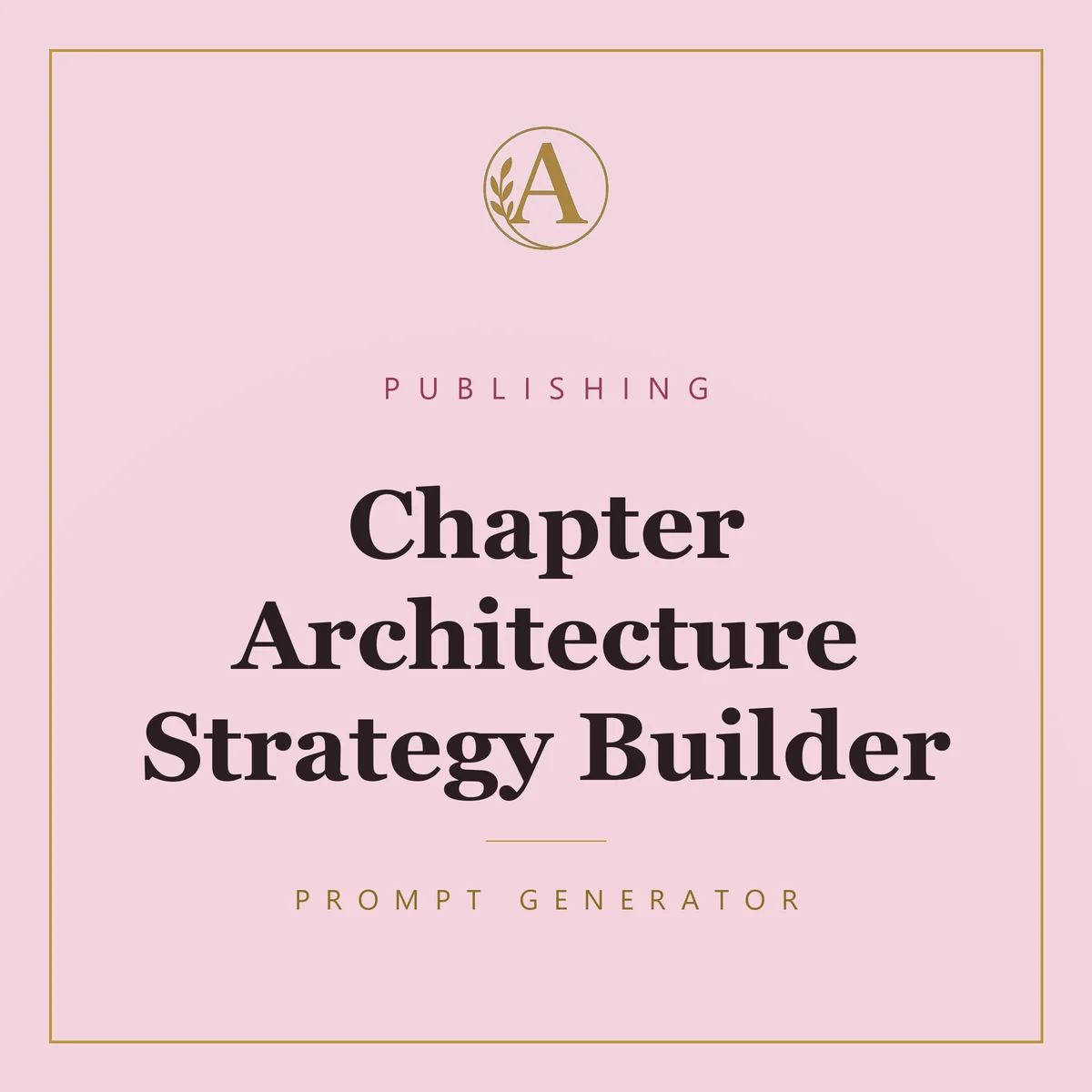 Chapter Architecture Strategy Builder