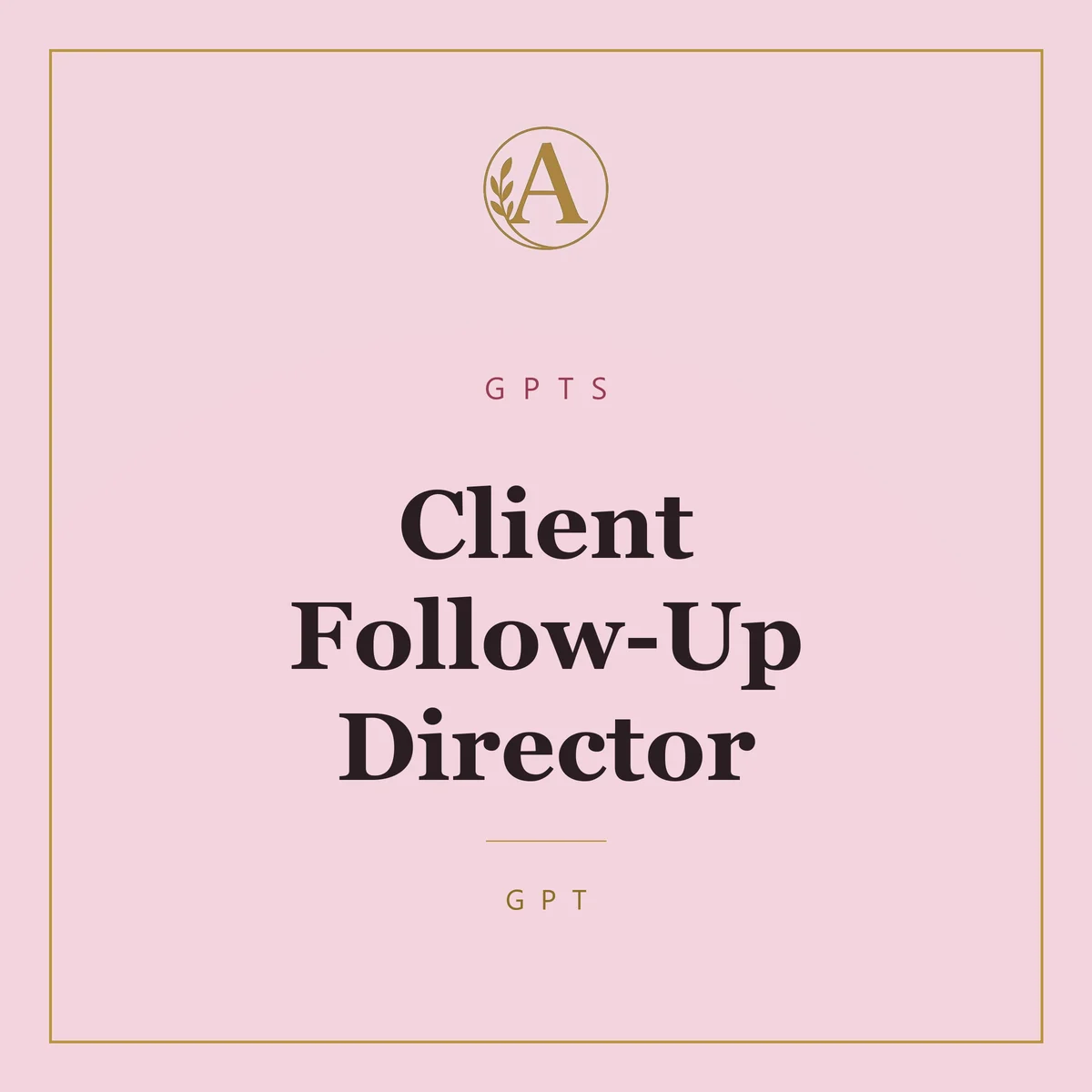 Client Follow-Up Director