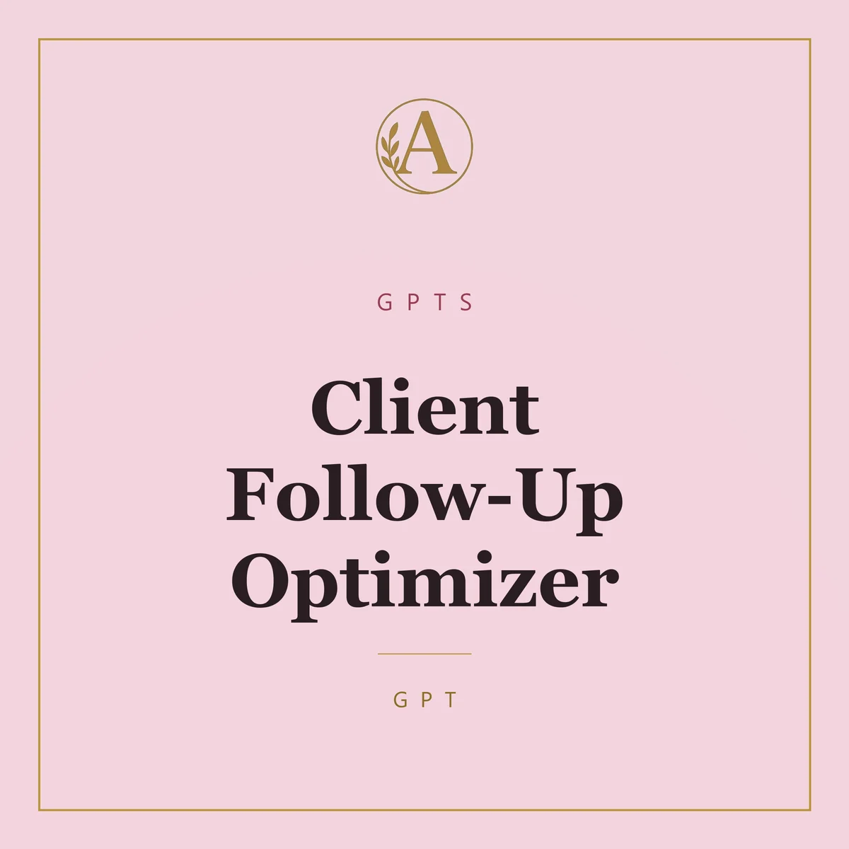 Client Follow-Up Optimizer