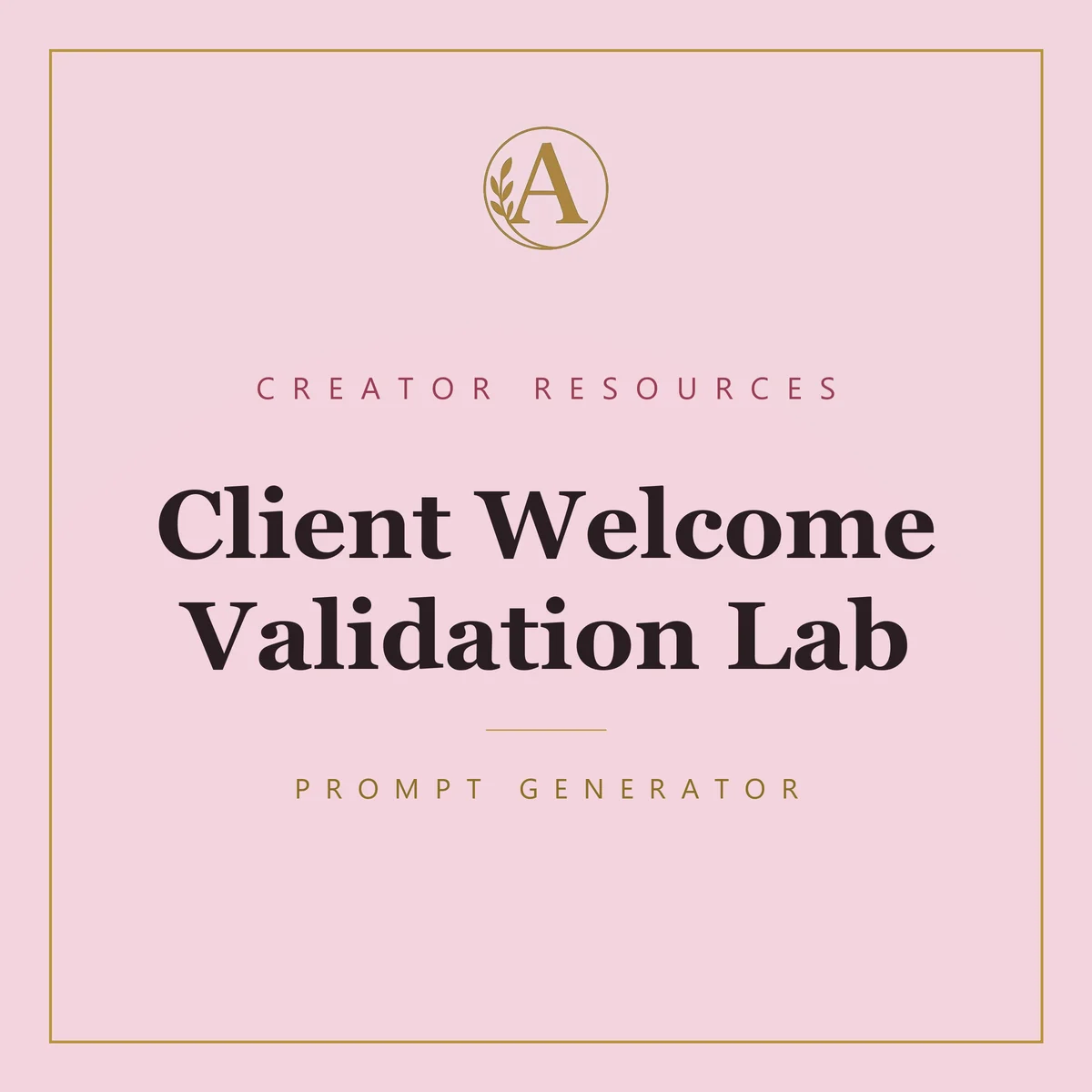 Client Welcome Validation Lab