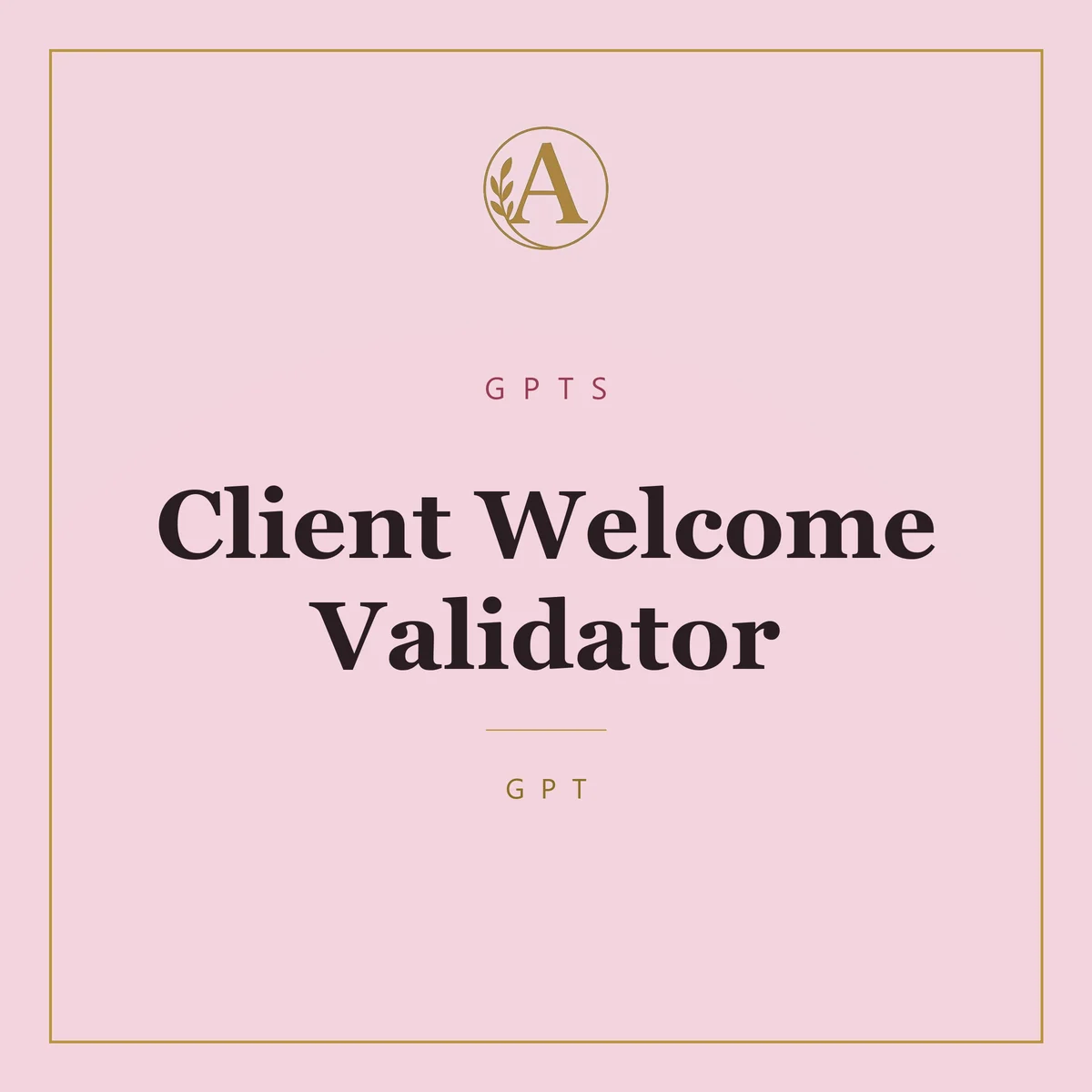 Client Welcome Validator