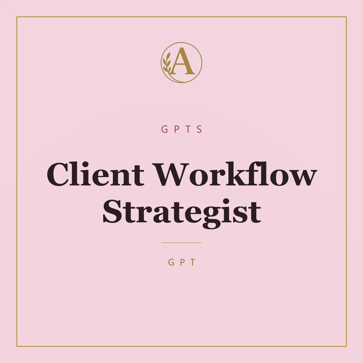 Client Workflow Strategist