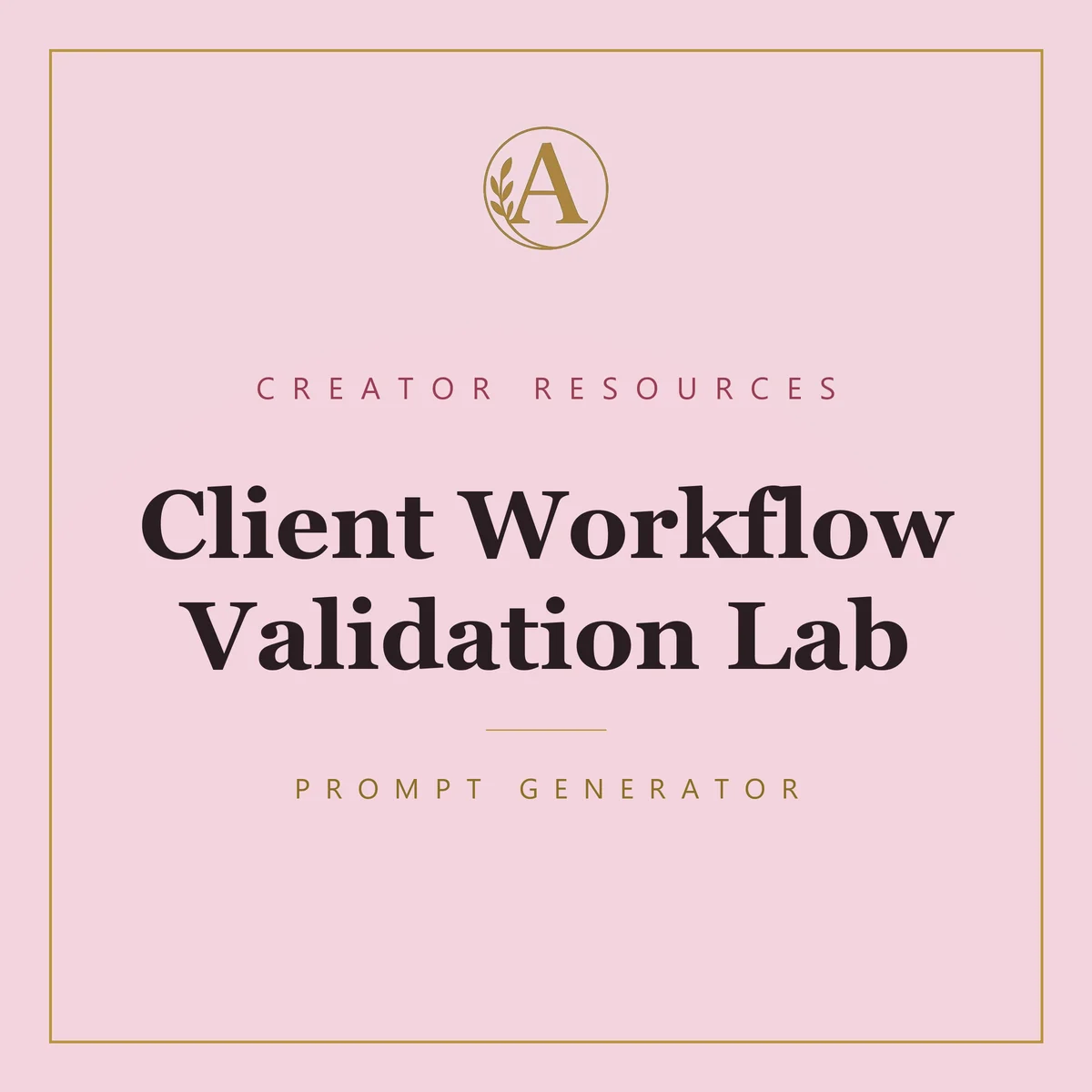 Client Workflow Validation Lab
