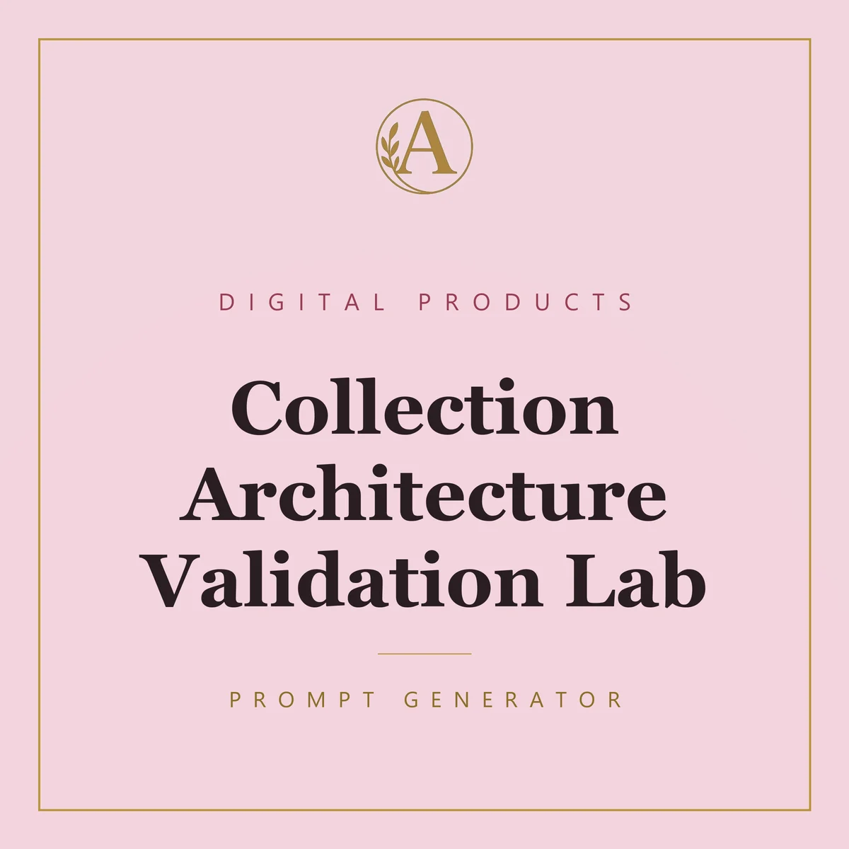 Collection Architecture Validation Lab