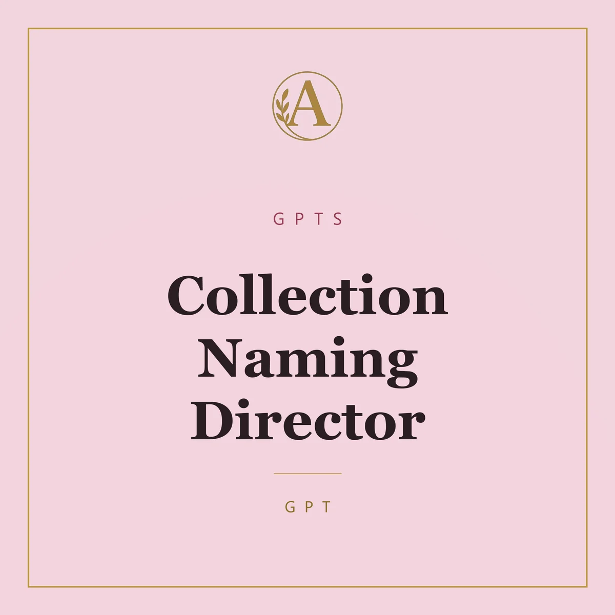 Collection Naming Director
