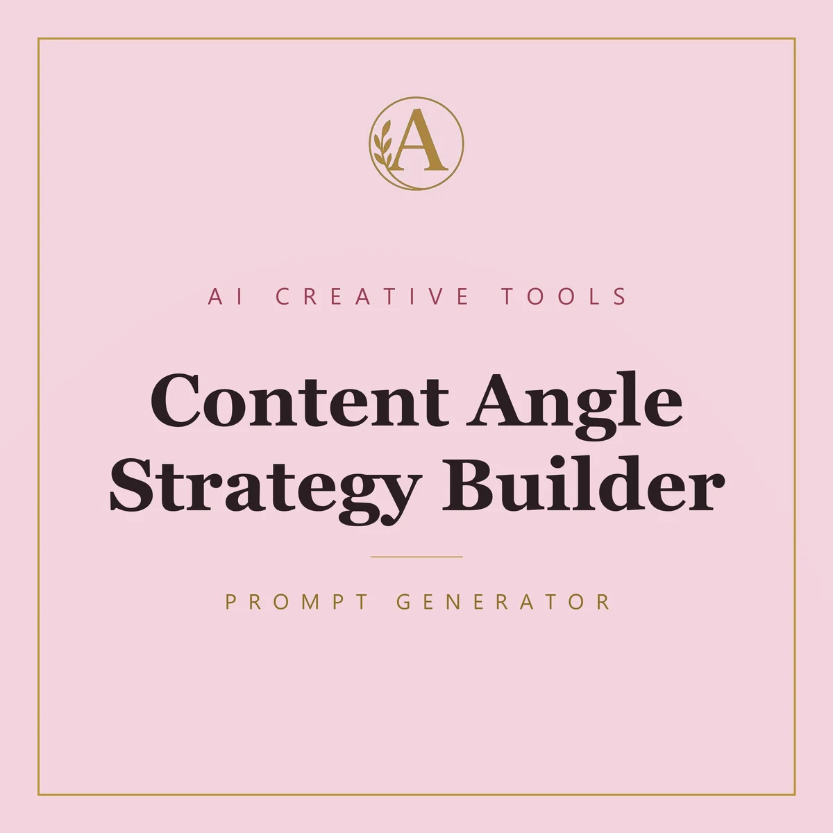 Content Angle Strategy Builder