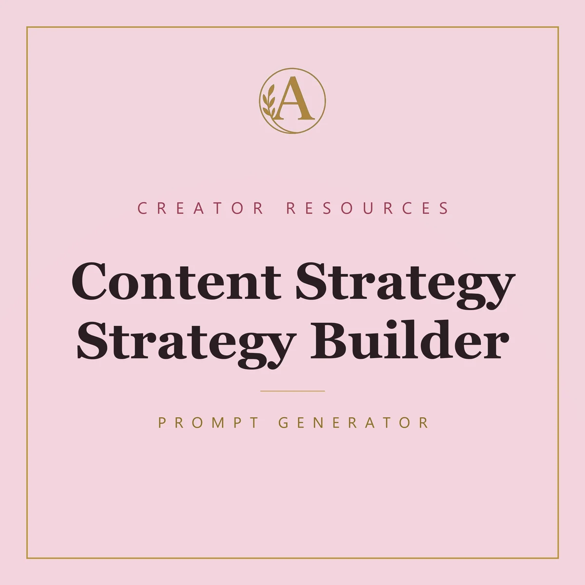 Content Strategy Strategy Builder