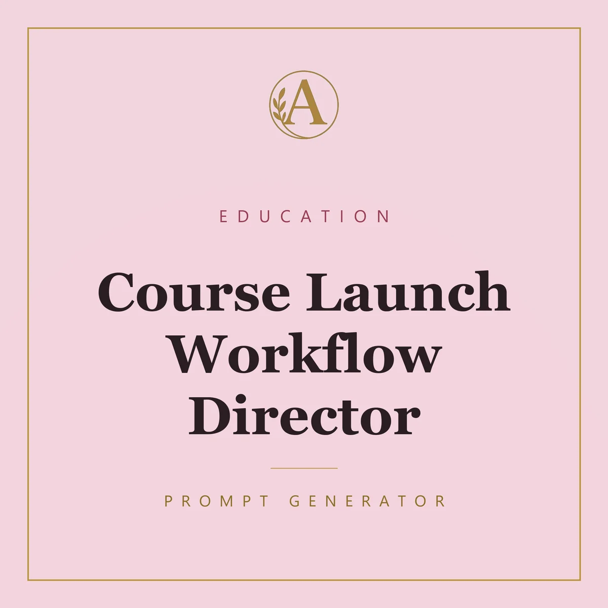 Course Launch Workflow Director