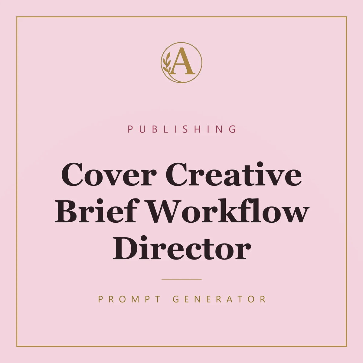 Cover Creative Brief Workflow Director