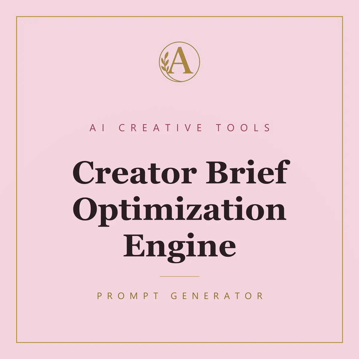 Creator Brief Optimization Engine