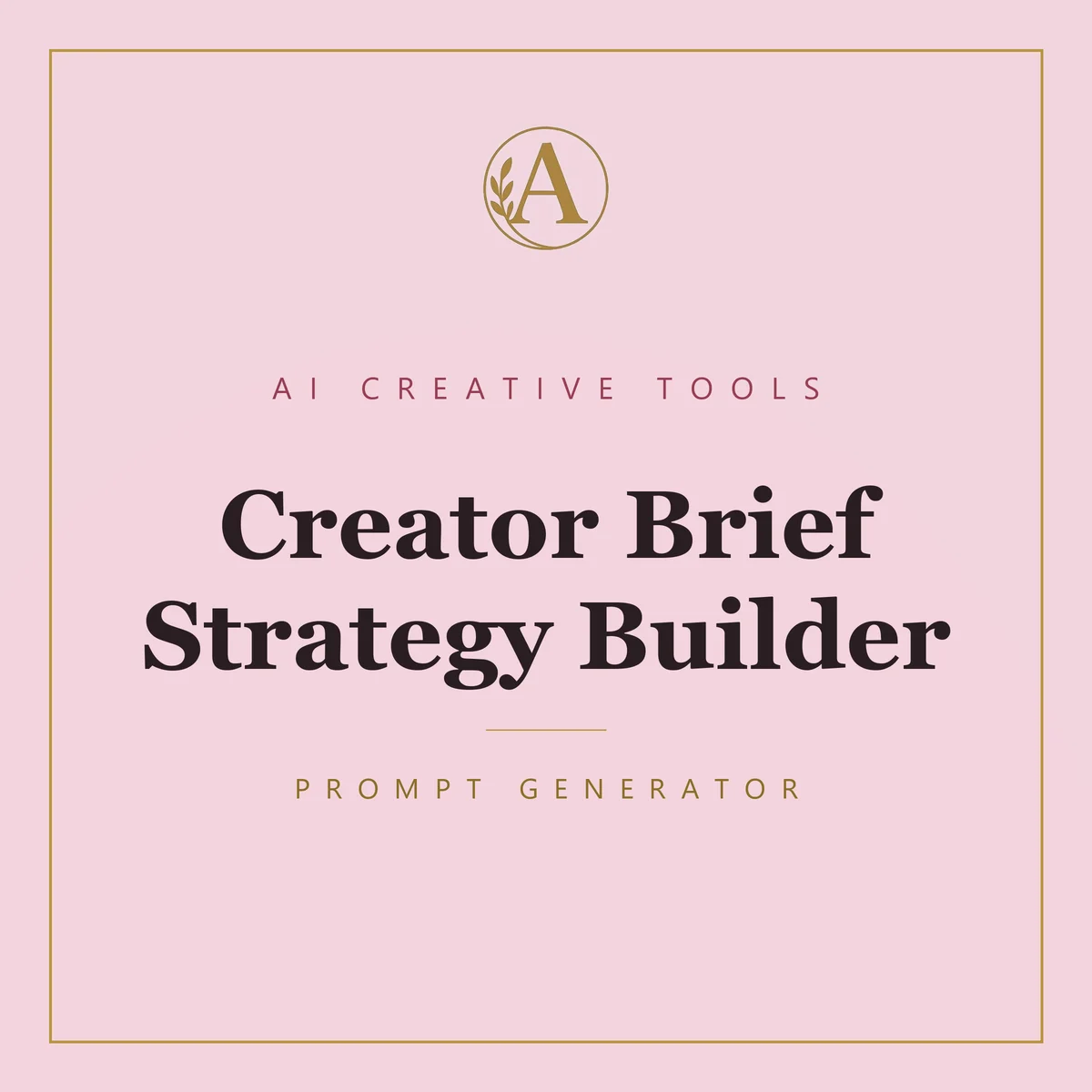 Creator Brief Strategy Builder