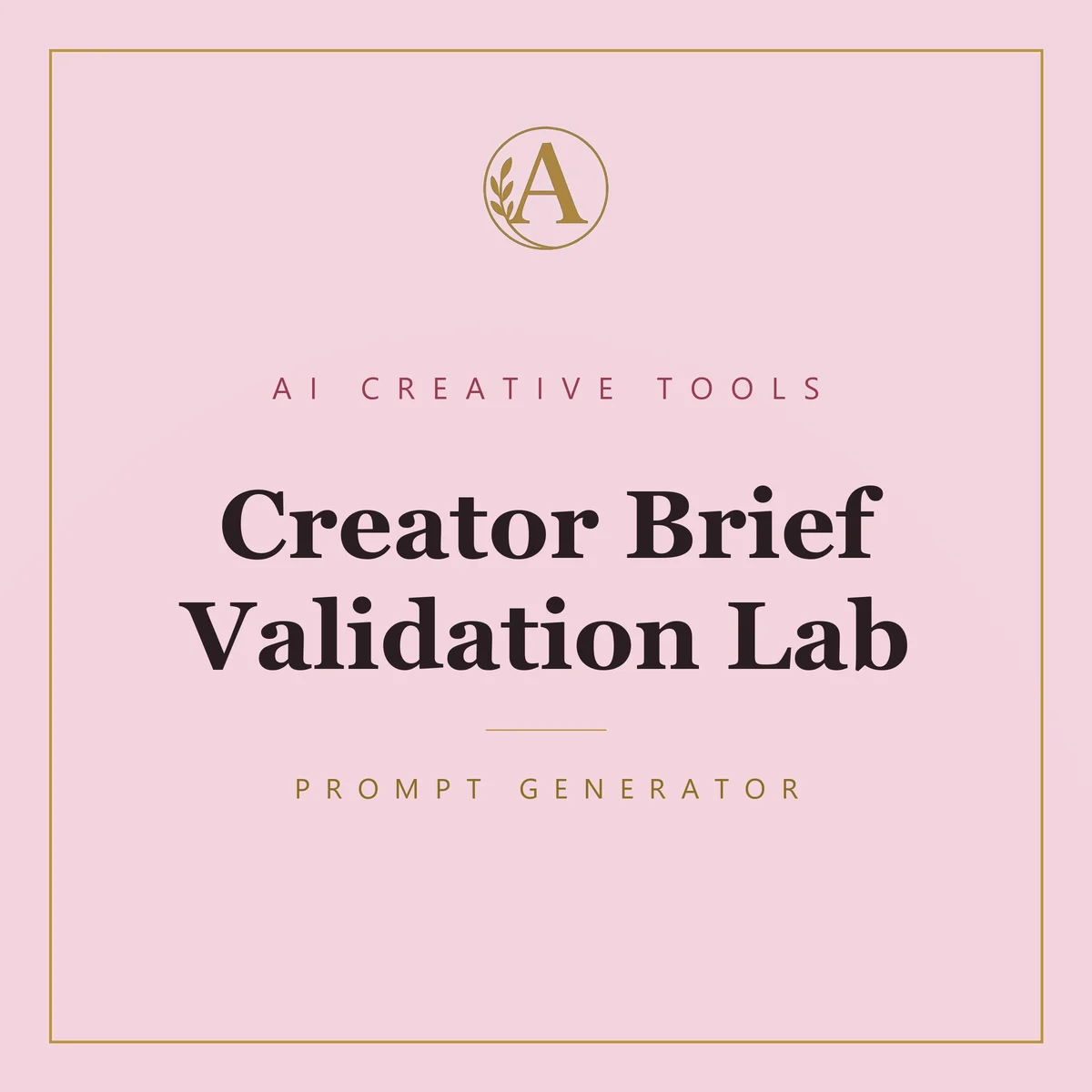 Creator Brief Validation Lab