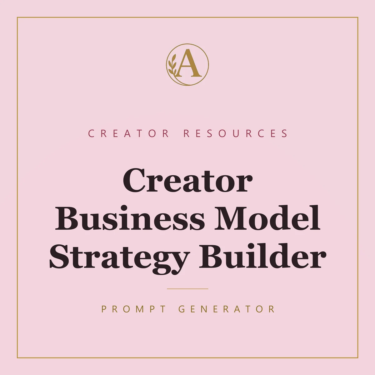 Creator Business Model Strategy Builder