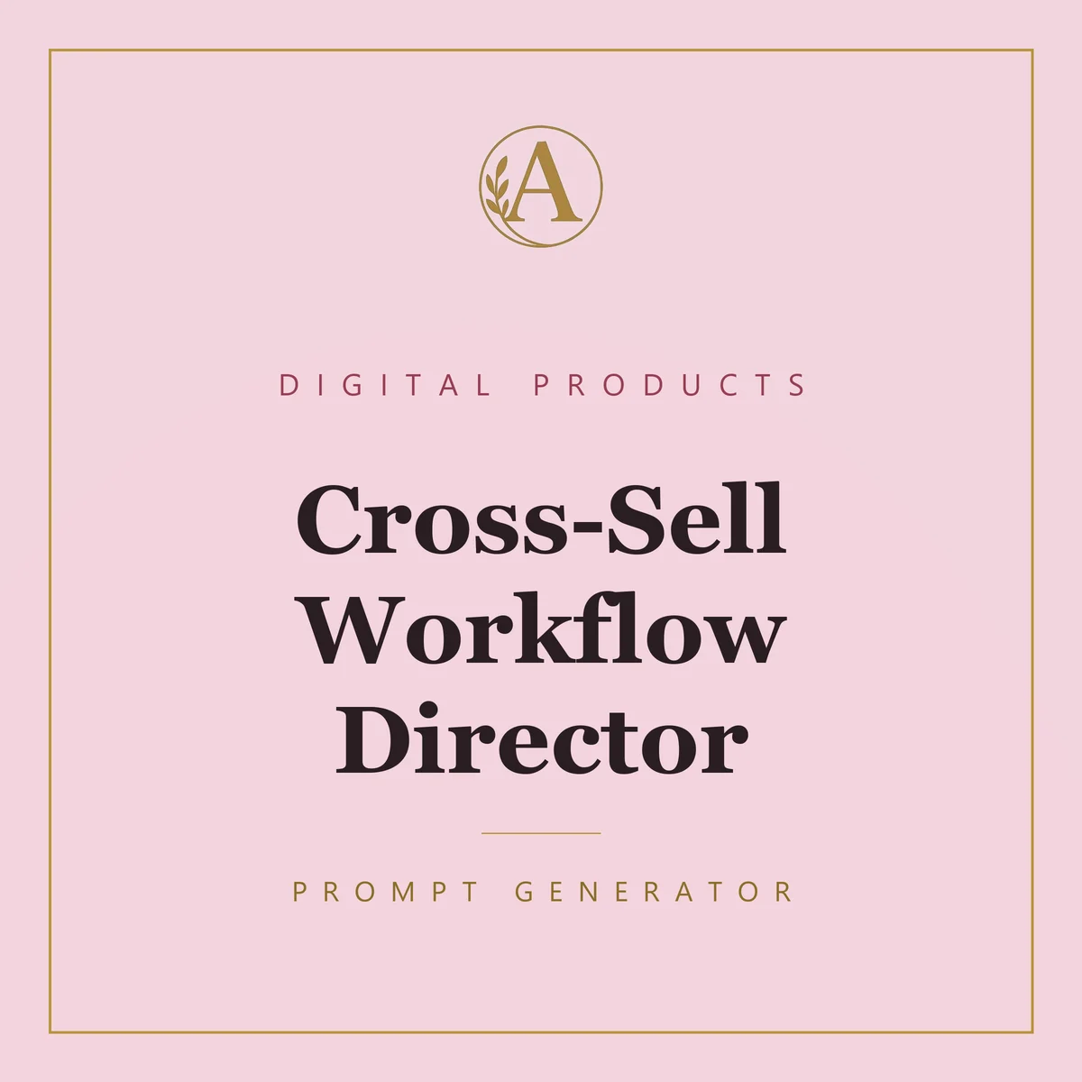 Cross-Sell Workflow Director