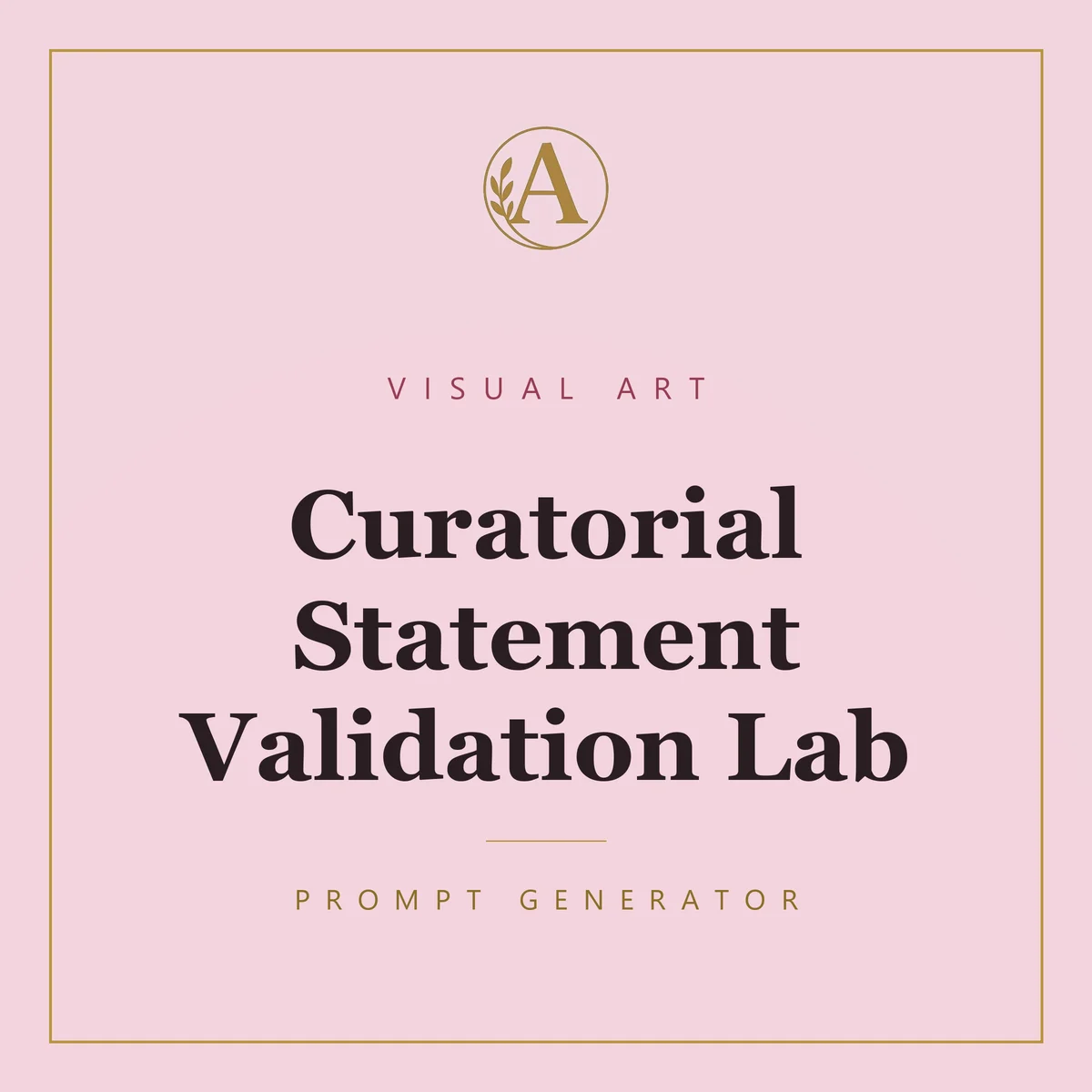 Curatorial Statement Validation Lab