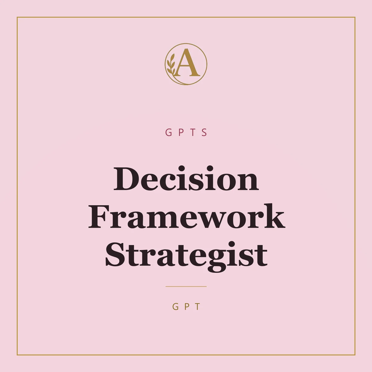 Decision Framework Strategist