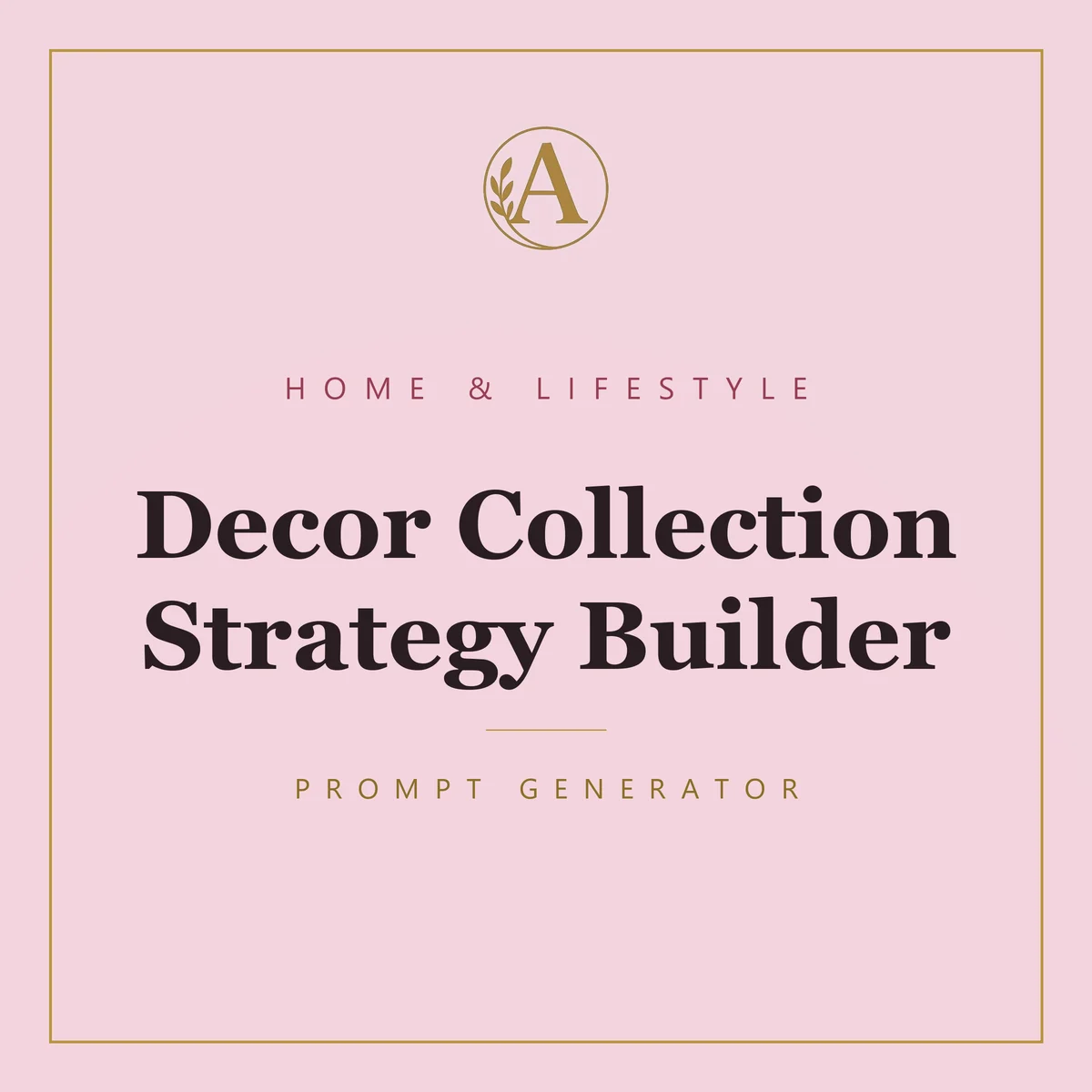 Decor Collection Strategy Builder