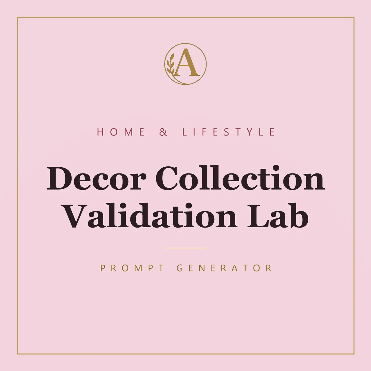 Decor Collection Validation Lab