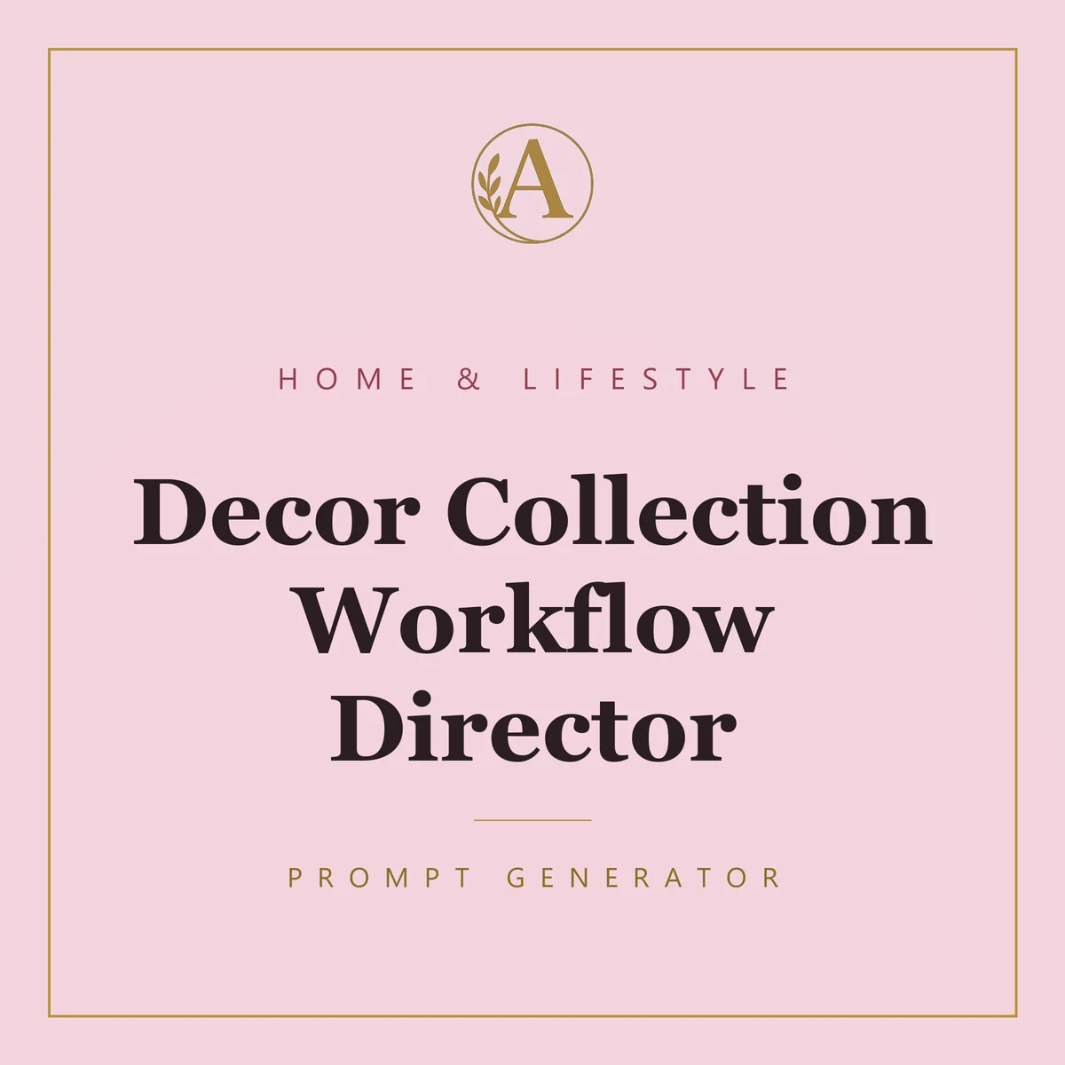 Decor Collection Workflow Director