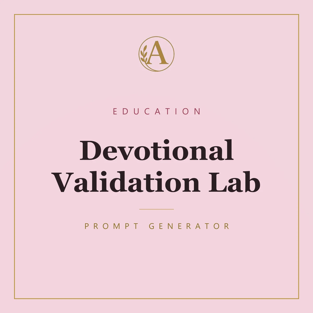 Devotional Validation Lab