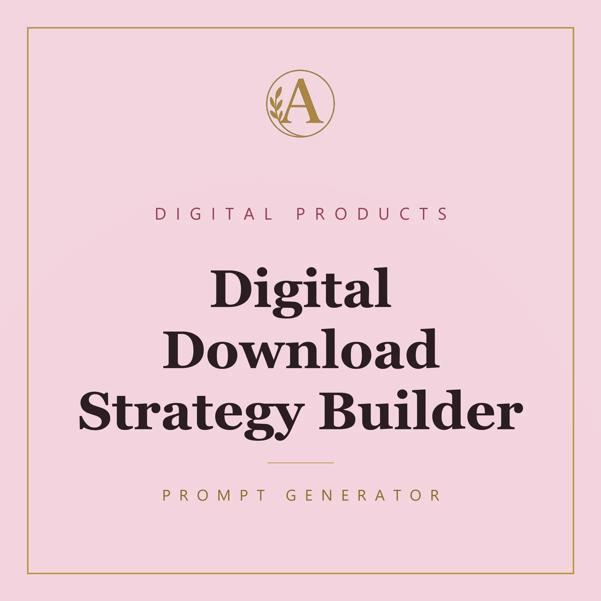 Digital Download Strategy Builder