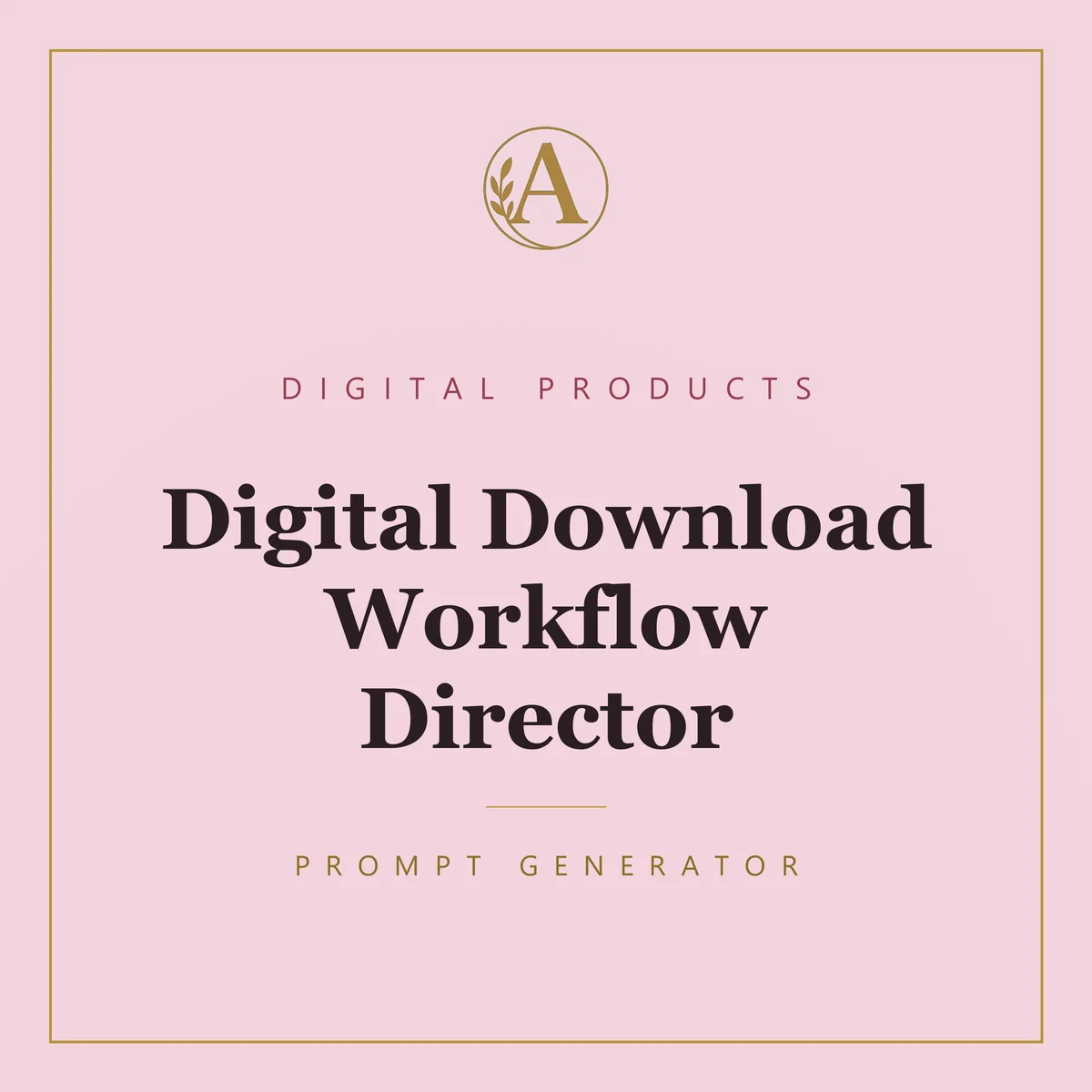 Digital Download Workflow Director