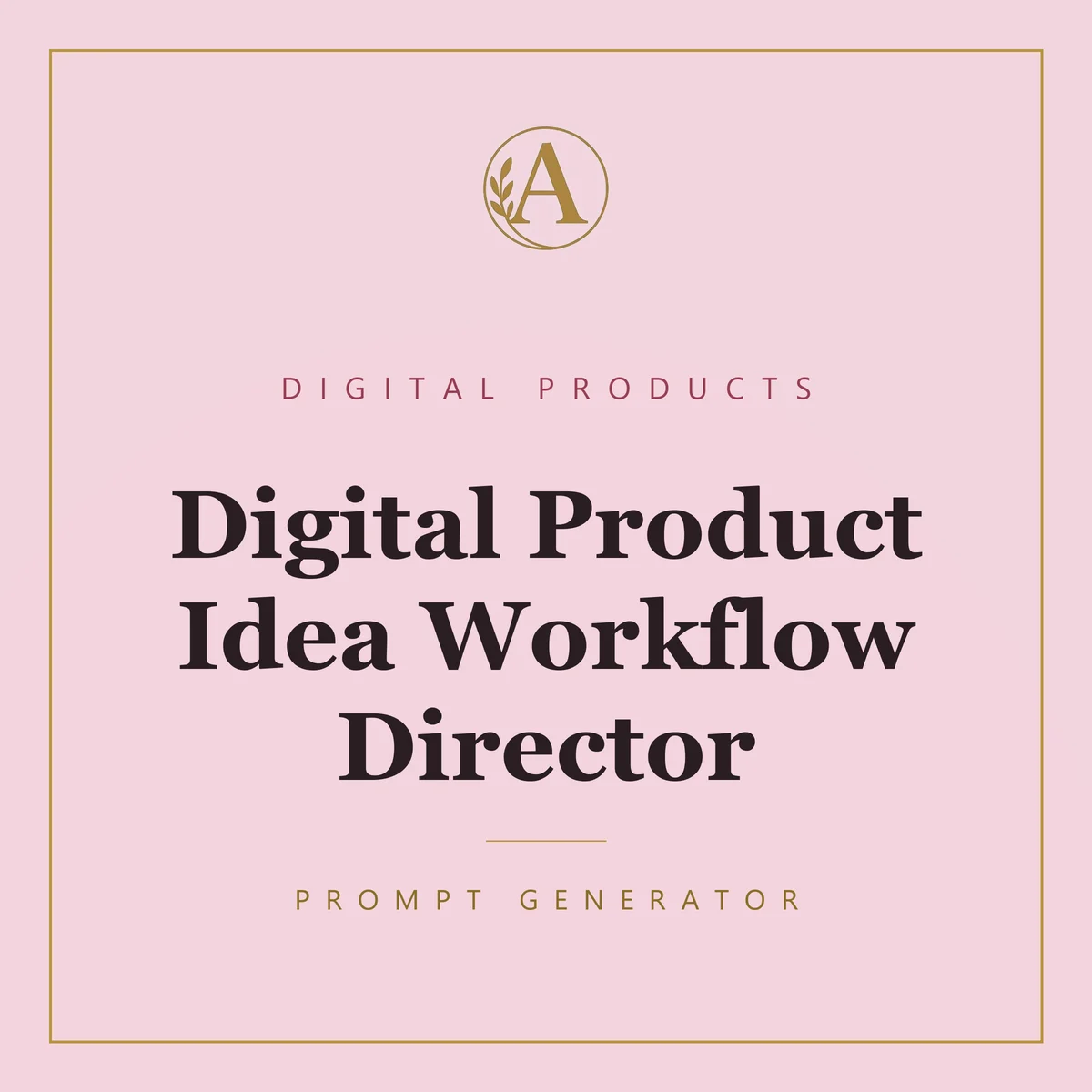 Digital Product Idea Workflow Director