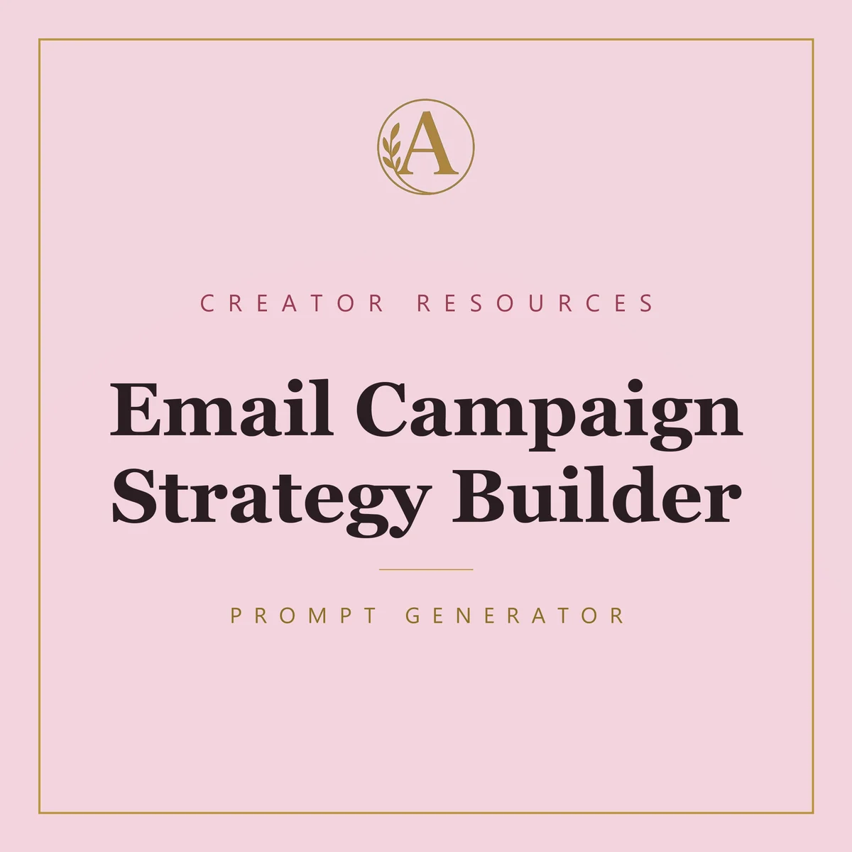 Email Campaign Strategy Builder