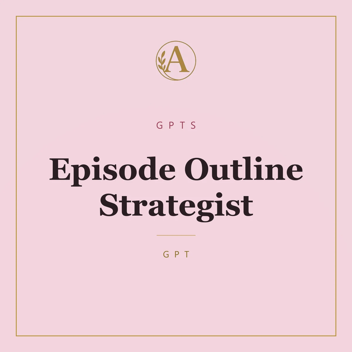 Episode Outline Strategist